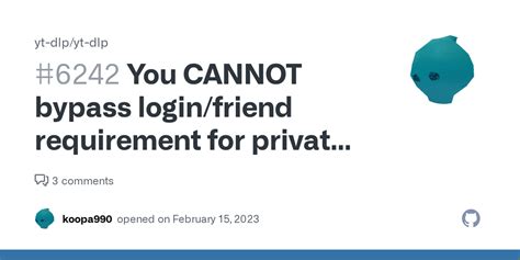 You CANNOT bypass login/friend requirement for private videos.